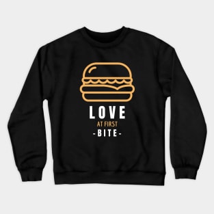 Burger - Love at First Bite - Burger Lovers Gift Crewneck Sweatshirt